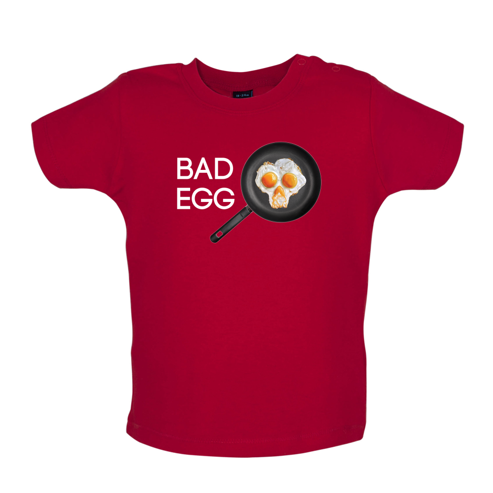 Bad Egg Baby T Shirt