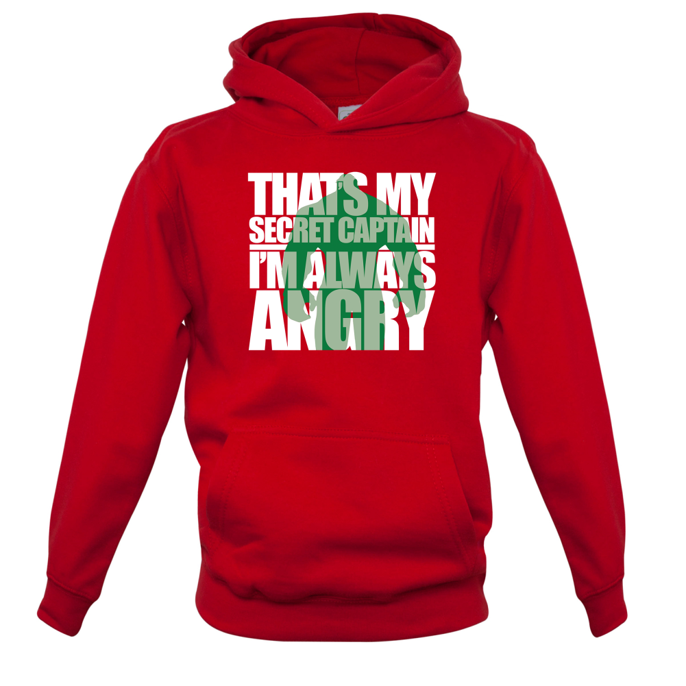 That's My Secret I'm Always Angry Kids T Shirt