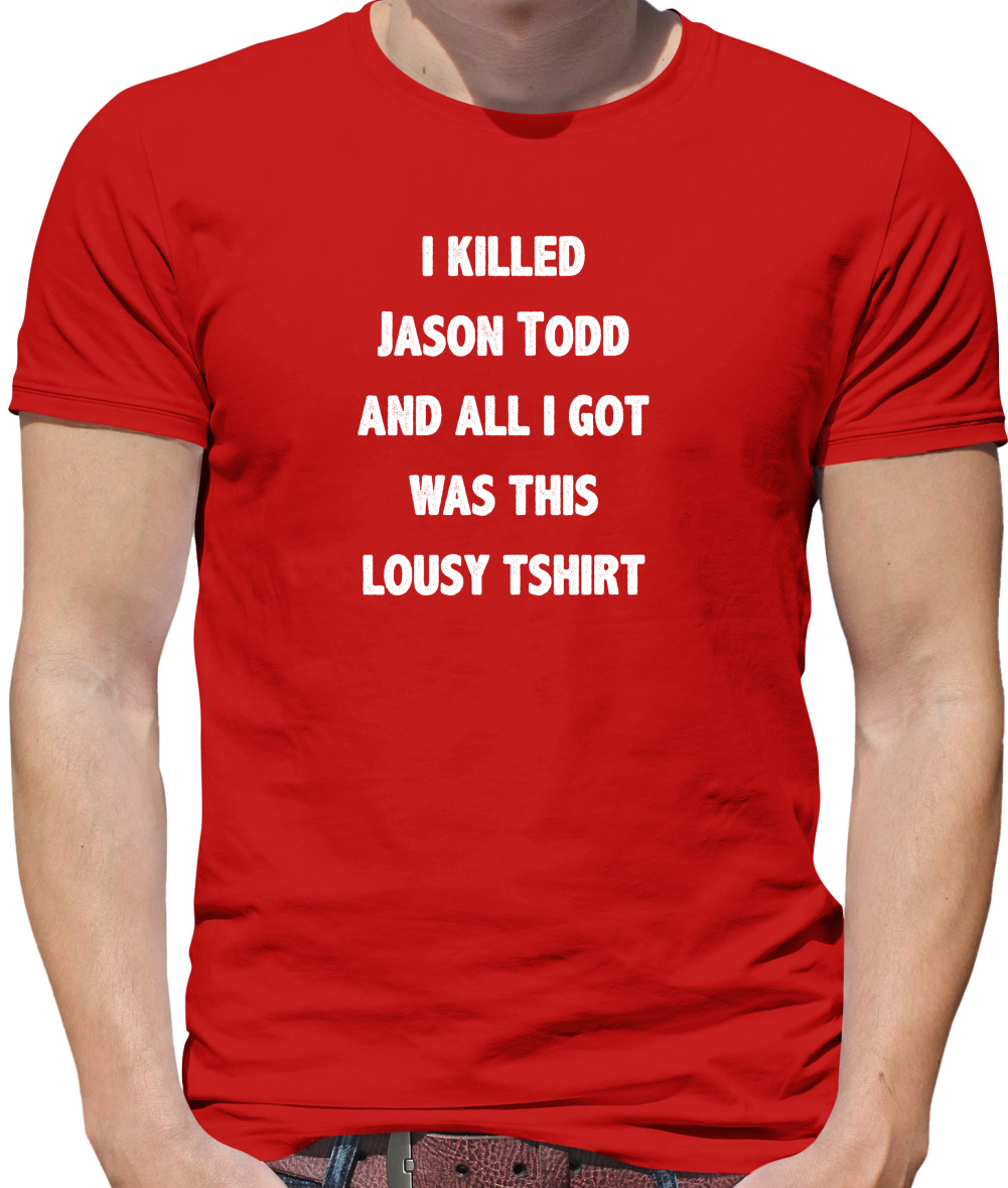 I Killed Jason Todd, Lousy T-Shirt Kids T Shirt