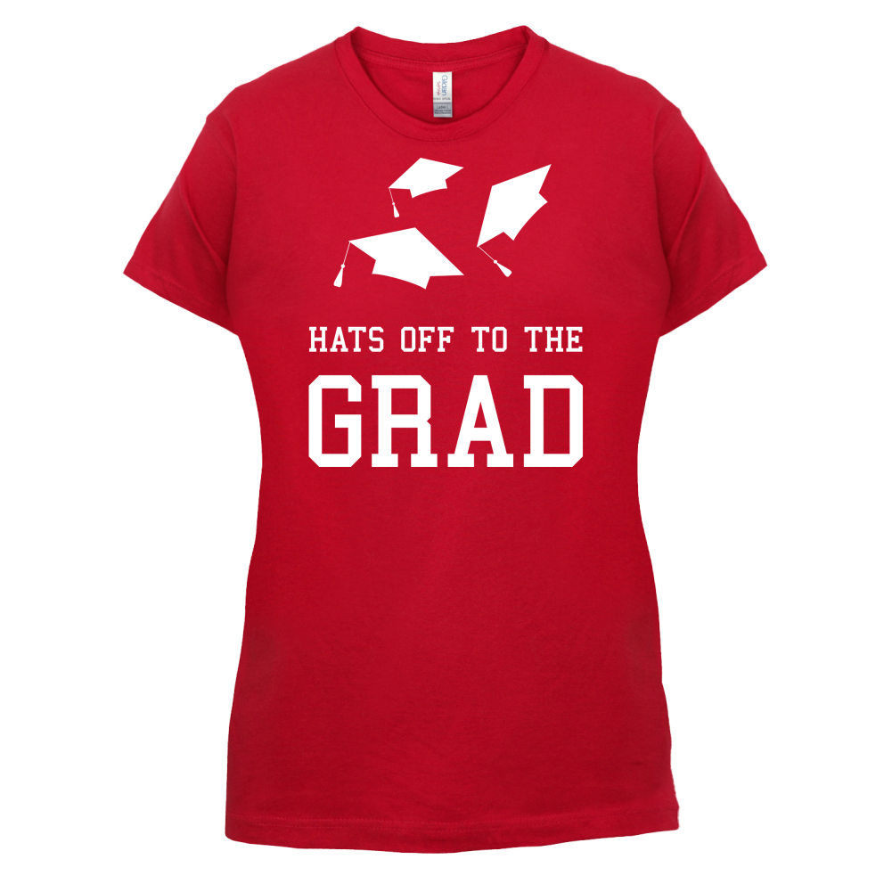 Hats Off To The Grad T Shirt