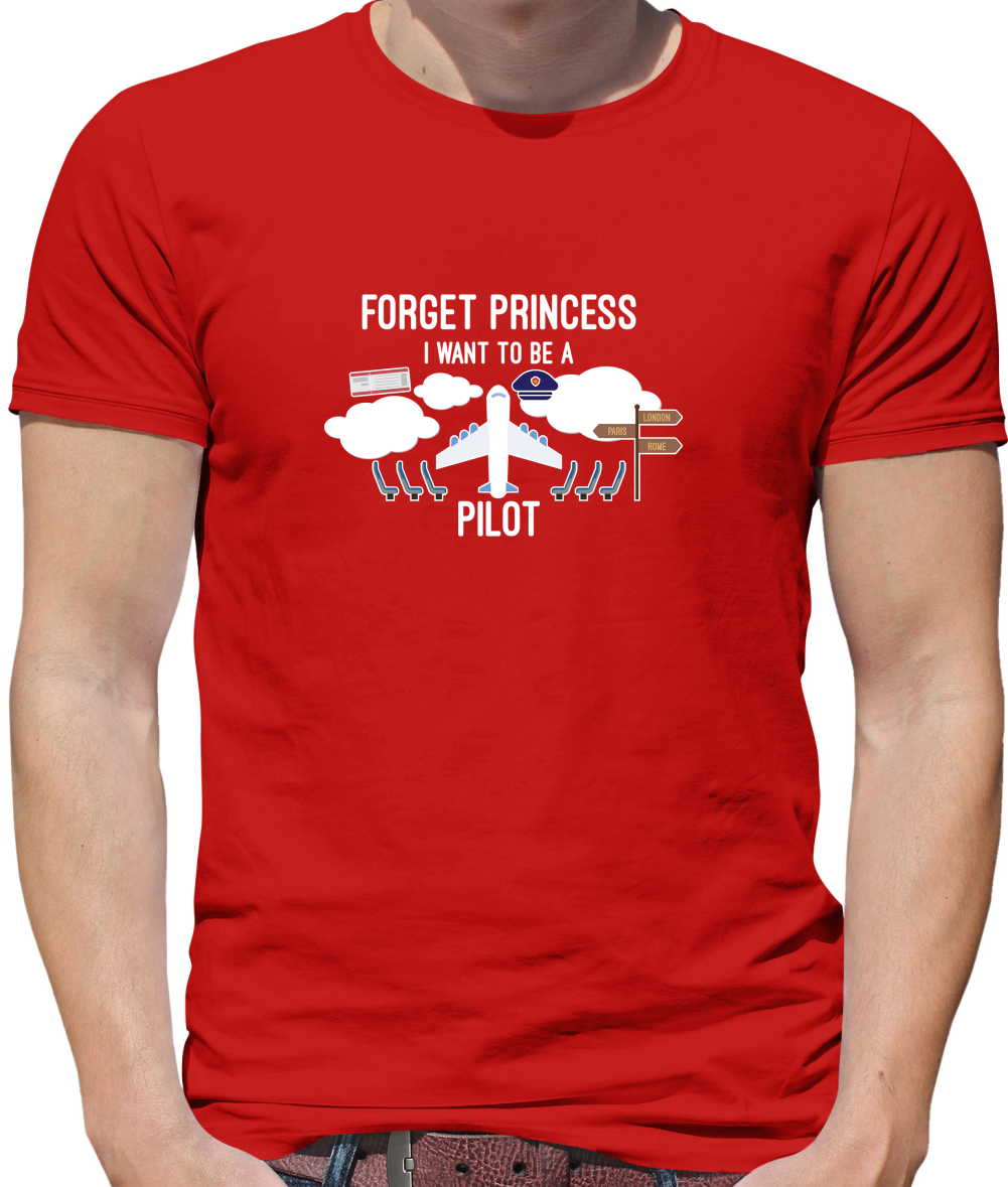 Forget Princess Pilot T Shirt