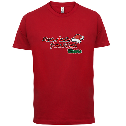 Santa I Want It All T Shirt