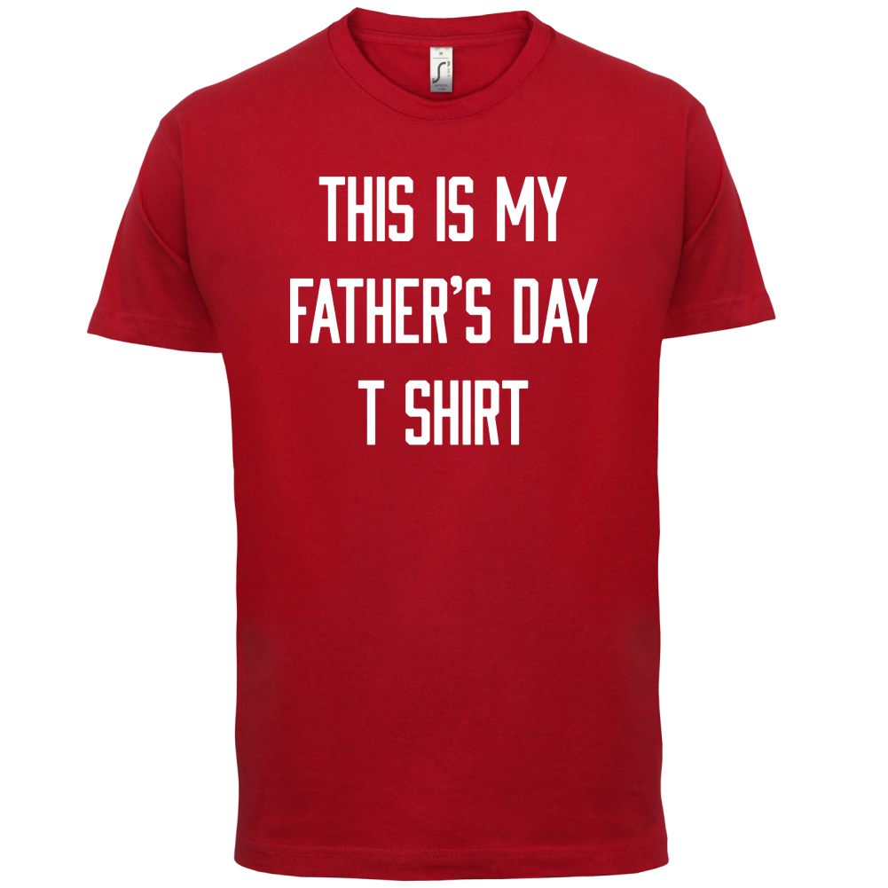 This Is My Fathers Day T Shirt T Shirt