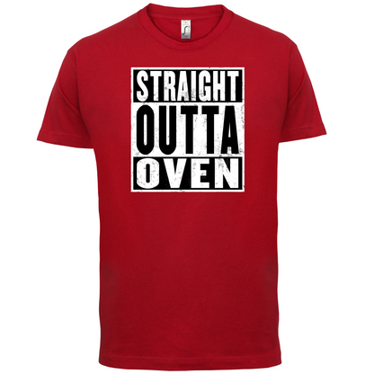 Straight Outta Oven T Shirt