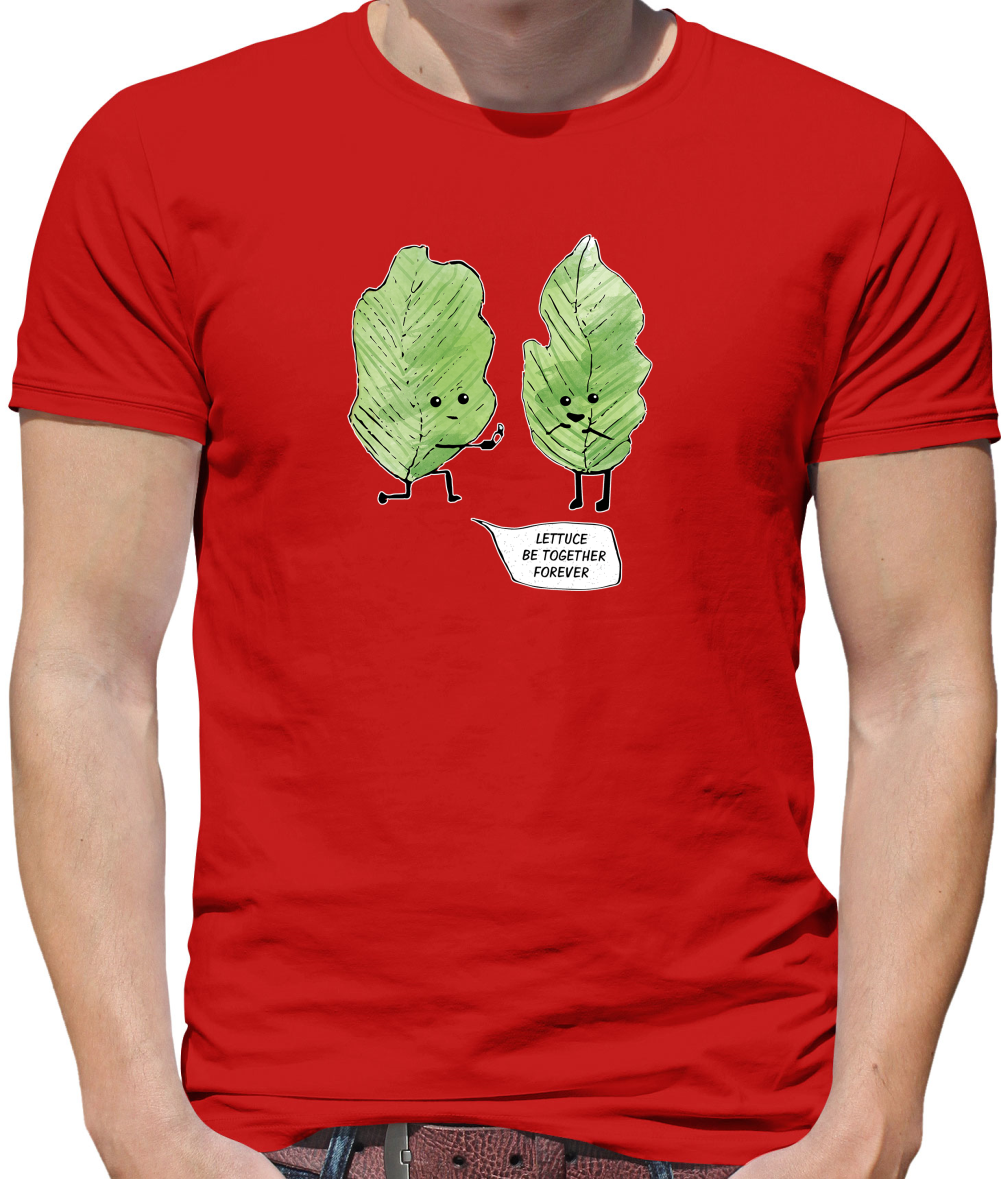 Lettuce Be Together T Shirt