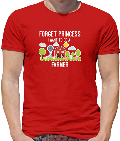 Forget Princess Farmer T Shirt