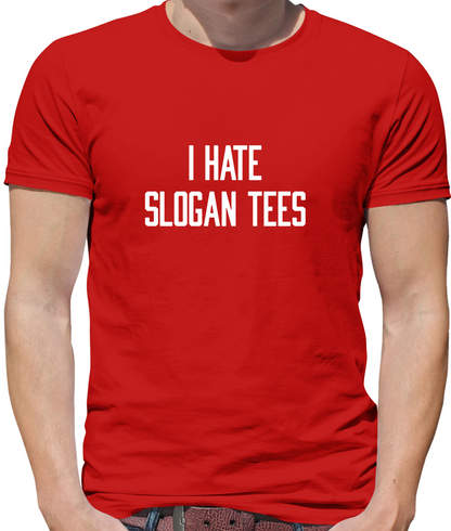 I Hate Slogan Tee's Kids T Shirt