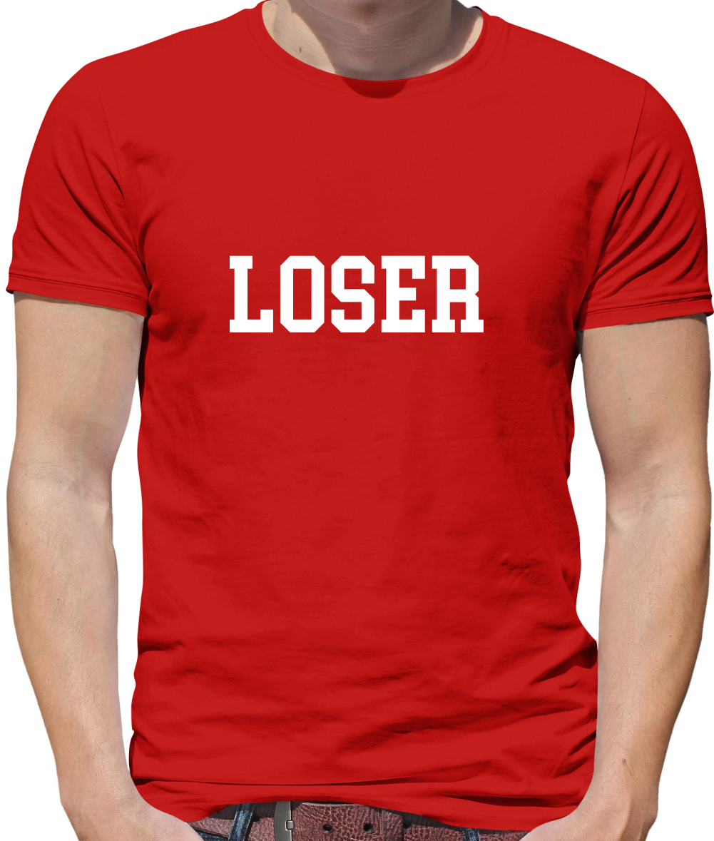 Loser T Shirt