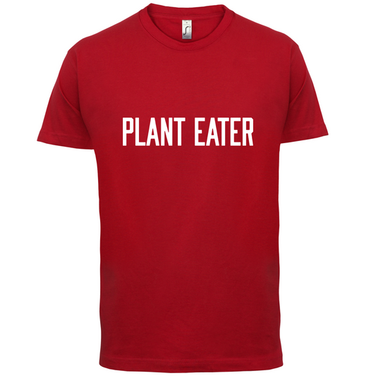 Plant Eater T Shirt