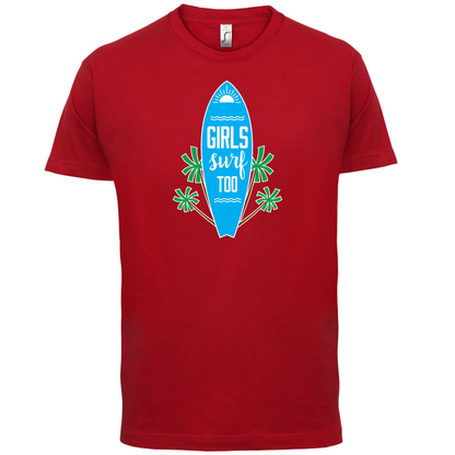 Girls Surf Too T Shirt