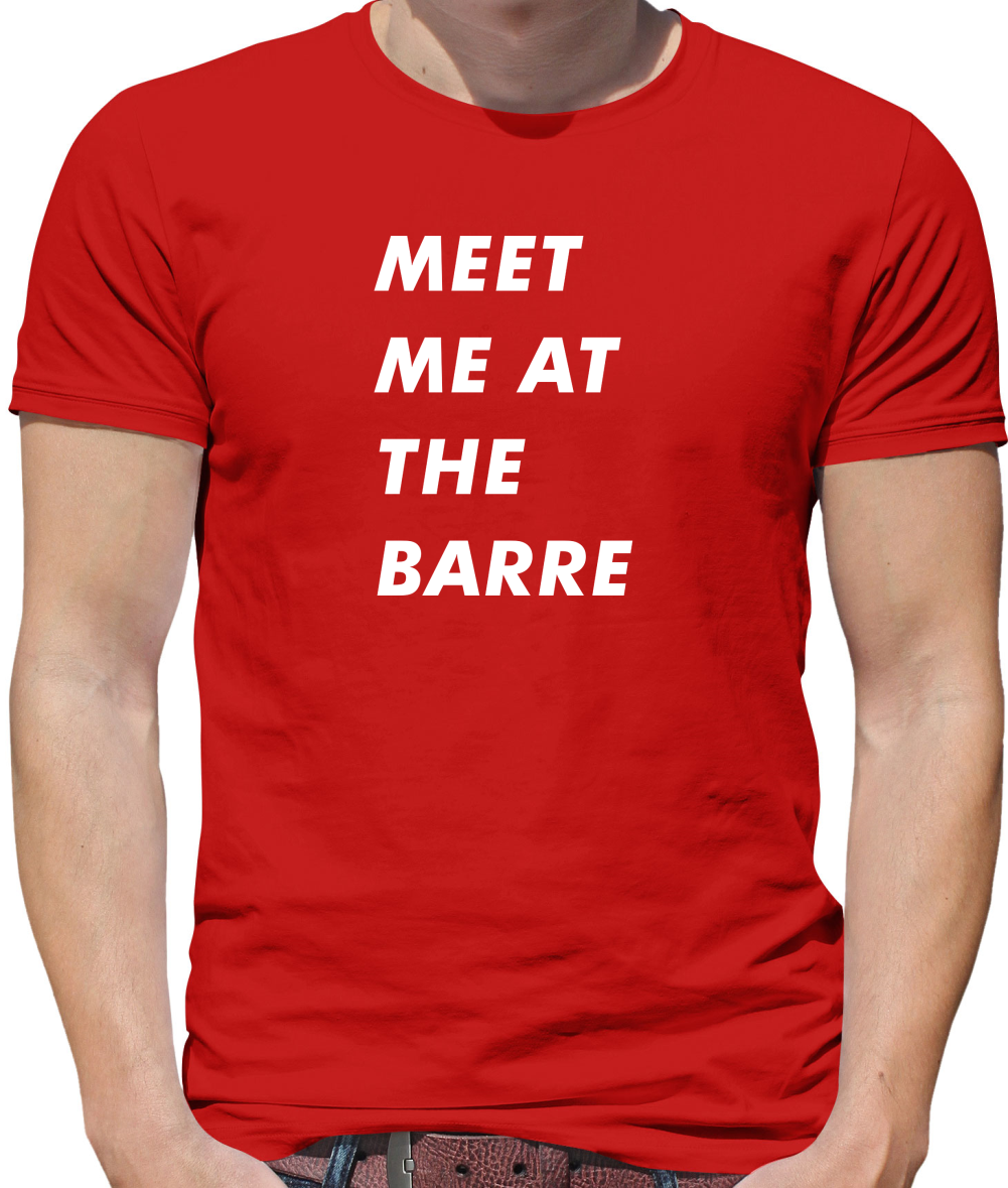 Meet Me At The Barre T Shirt