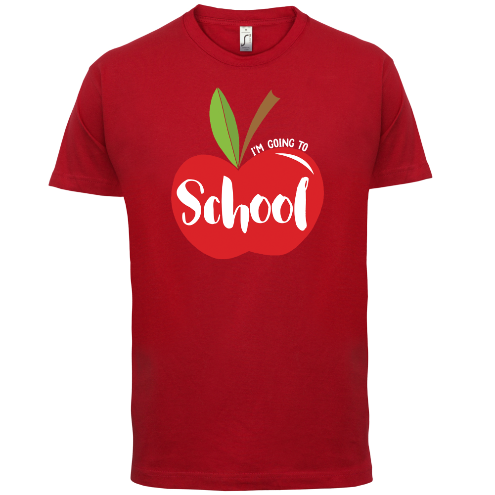 I'm Going To School T Shirt