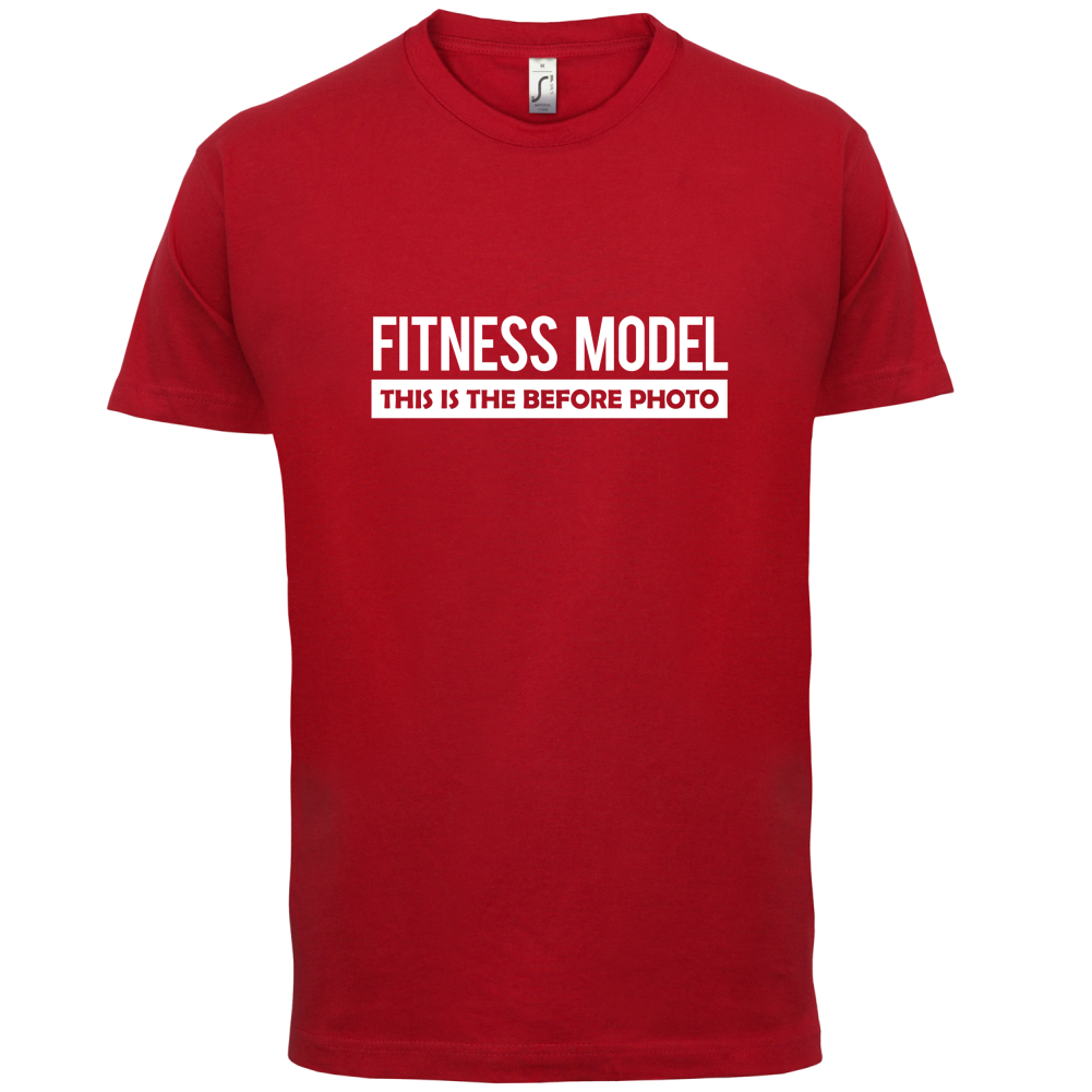 Fitness Model Before Photo T Shirt