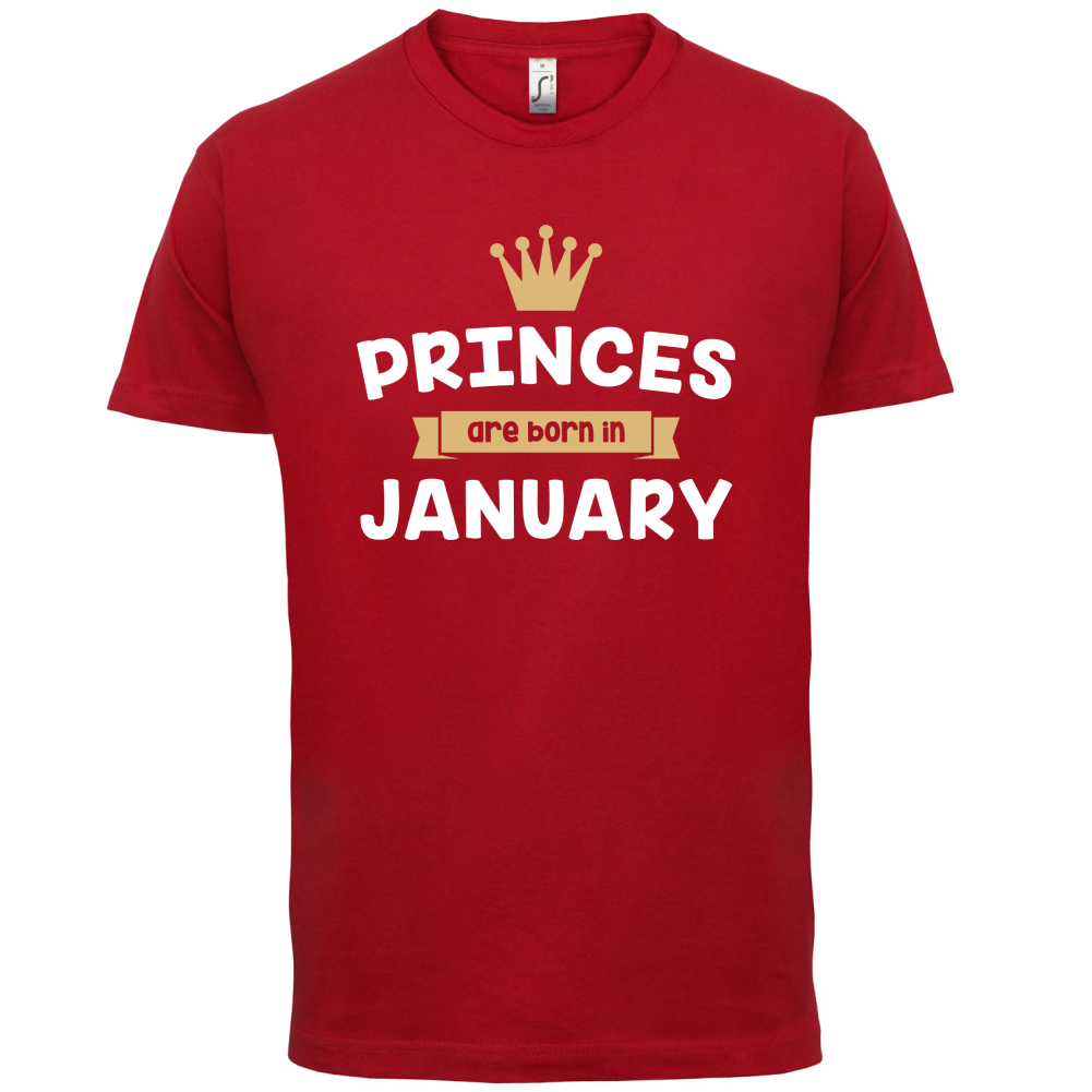 Princes Are Born In January T Shirt