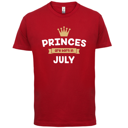 Princes Are Born In July T Shirt