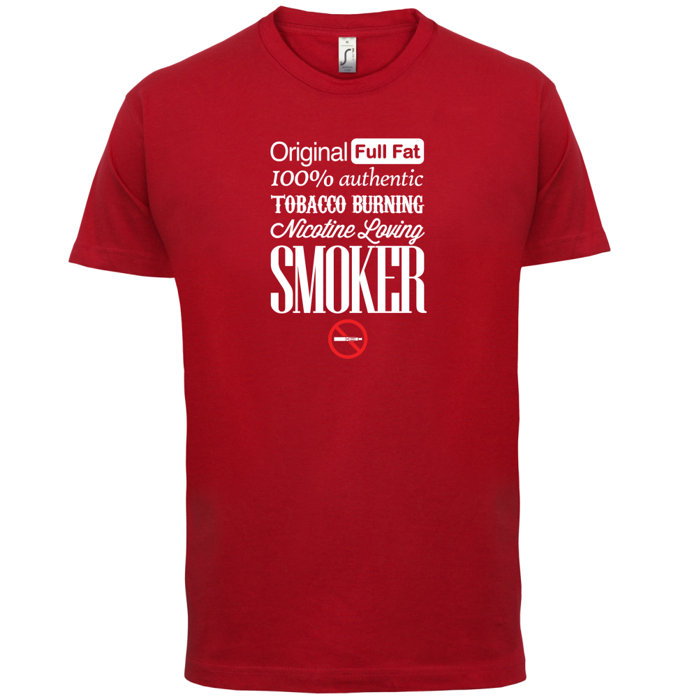 Full Fat Smoker  T Shirt