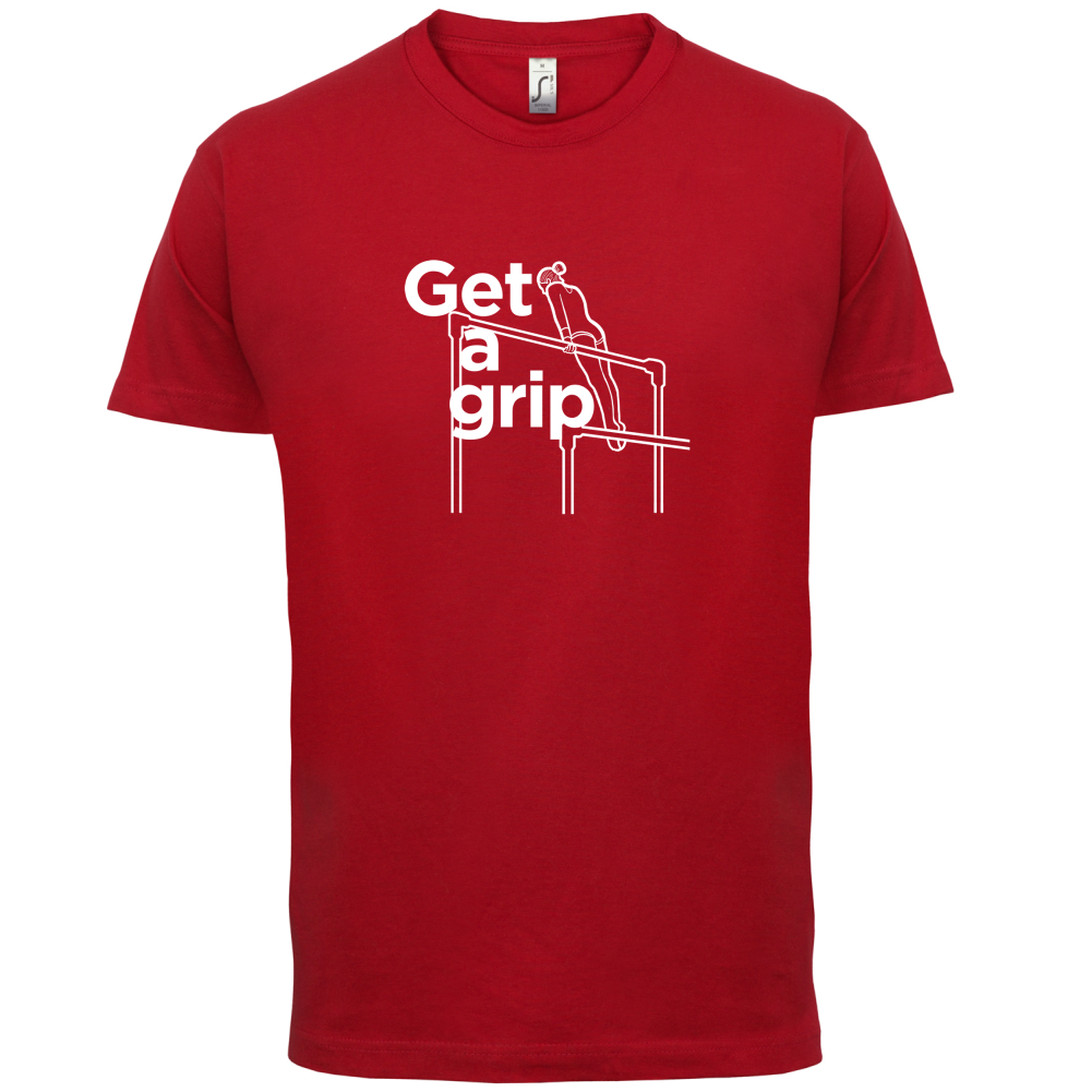 Get A Grip T Shirt