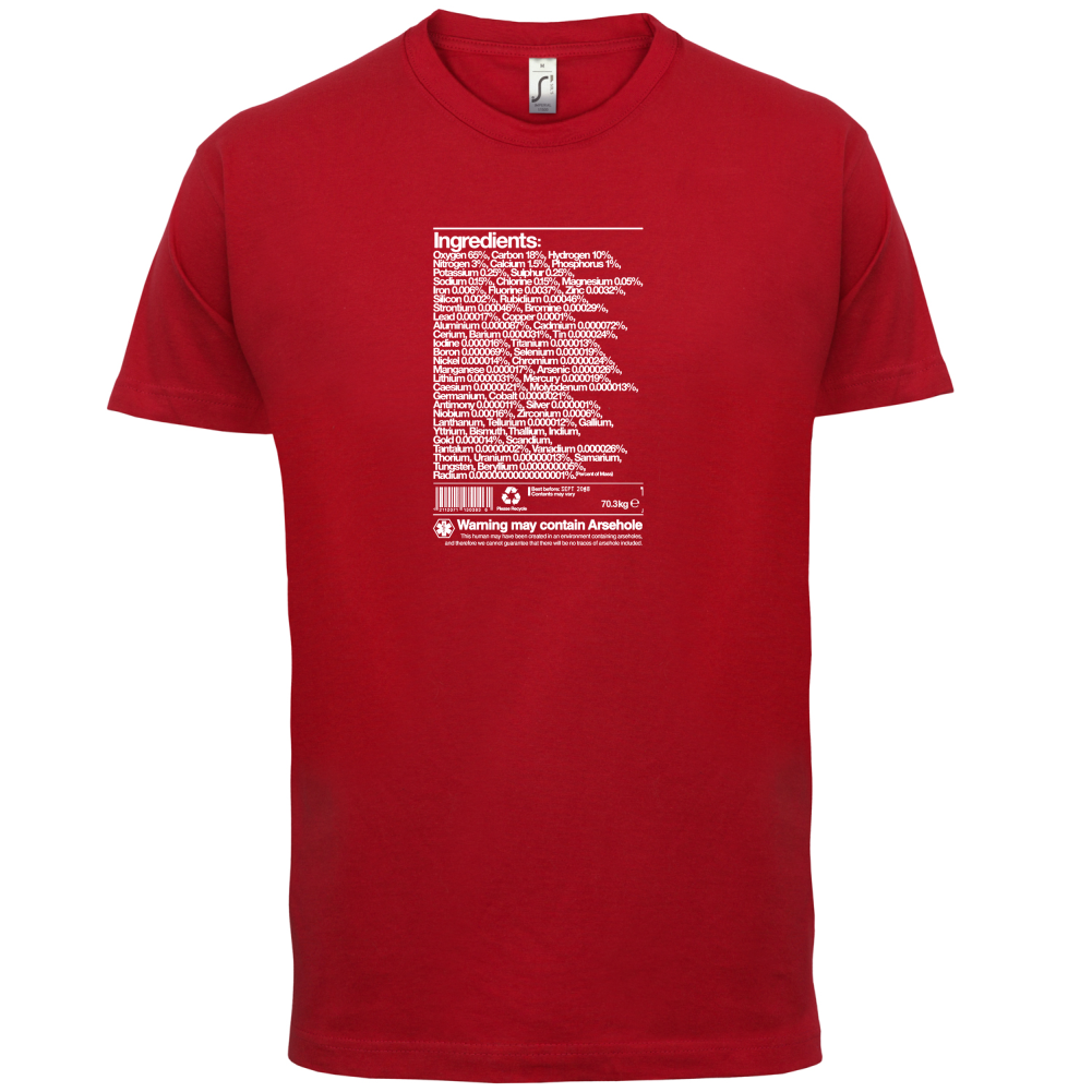 May Contain Arsehole T Shirt