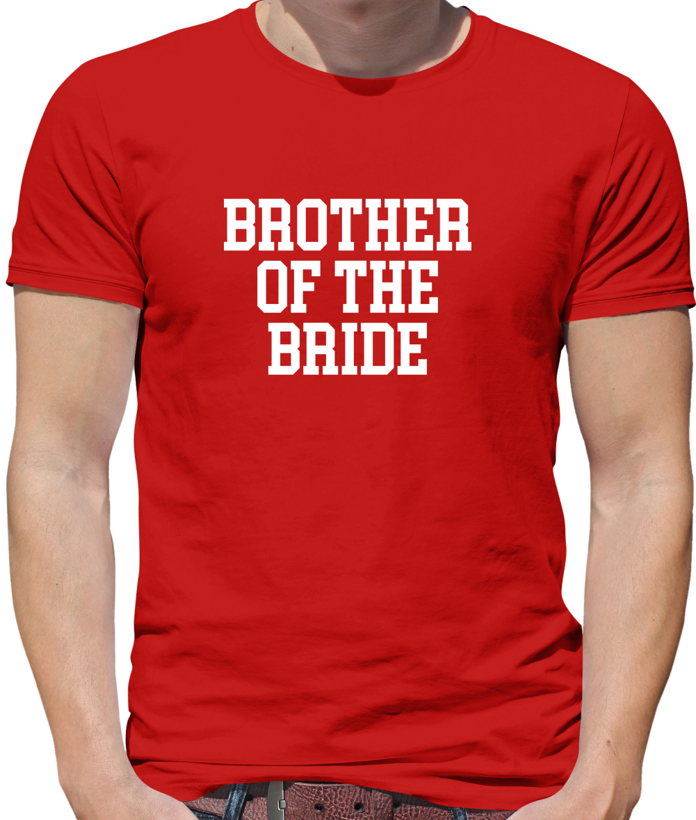 Brother Of The Bride T Shirt
