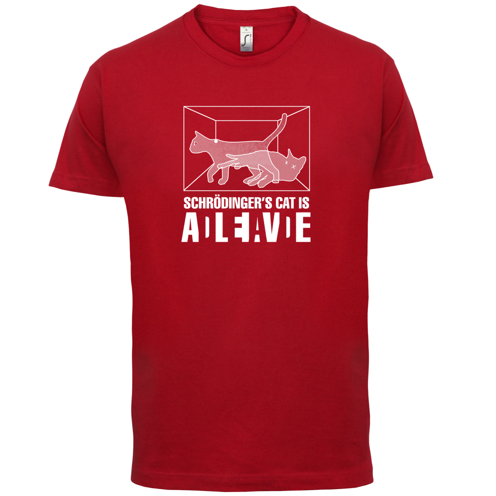 Schrodinger's Cat T Shirt