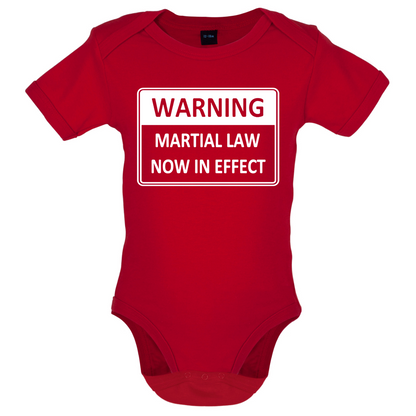 Warning Martial Law Now in Effect Baby T Shirt