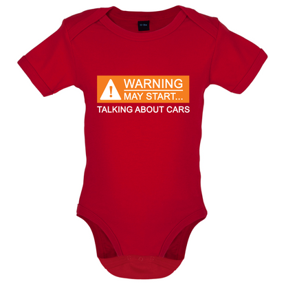 Warning May Start Talking about Cars Baby T Shirt