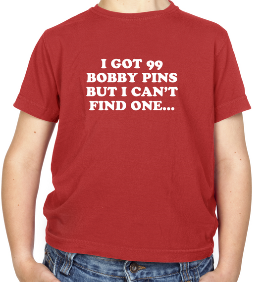 I've Got 99 Bobby Pins Kids T Shirt