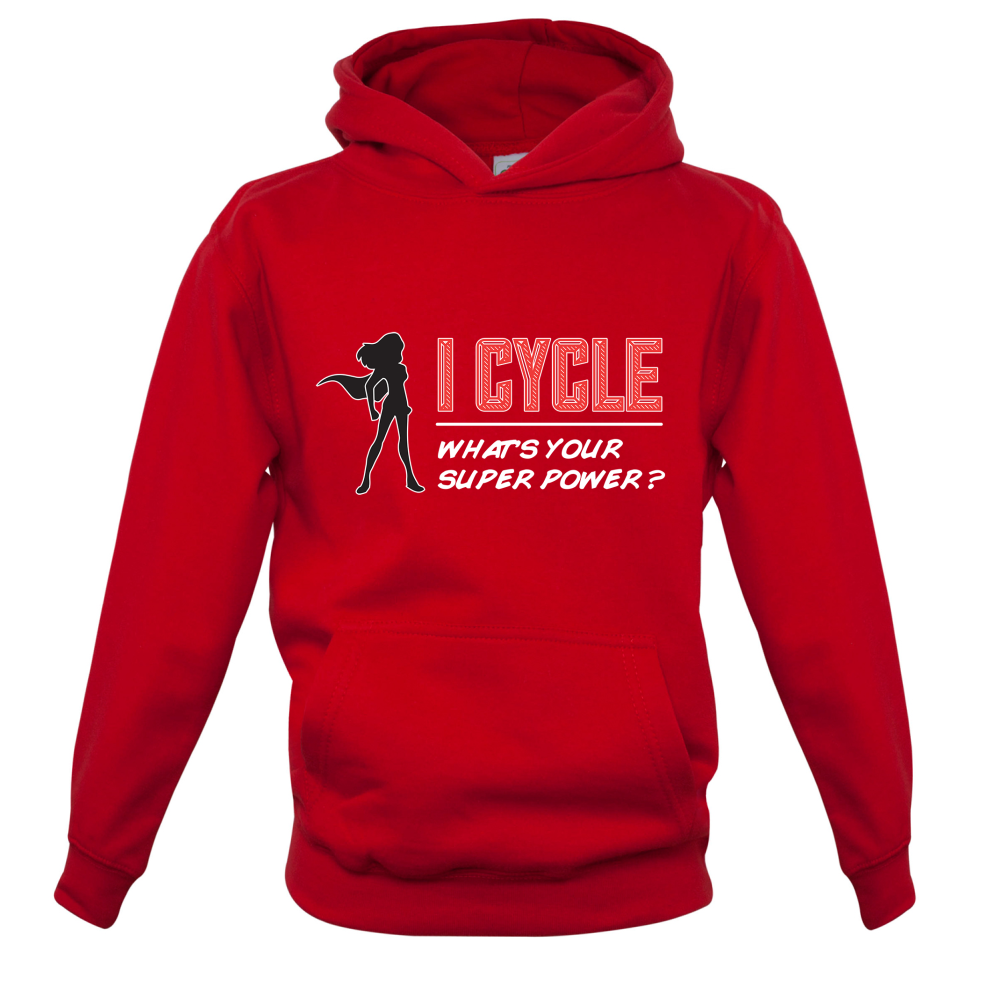 I Cycle What's Your Super Power FEMALE Design Kids T Shirt