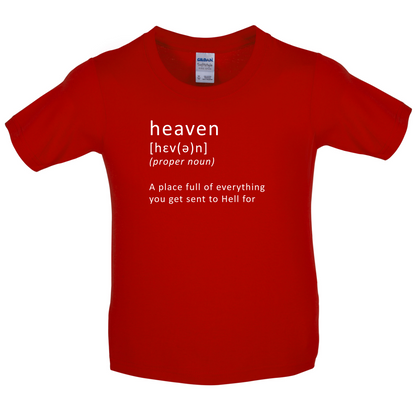 Funny Definition Heaven Kids T Shirt