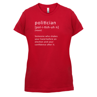 Funny Definition Politician T Shirt