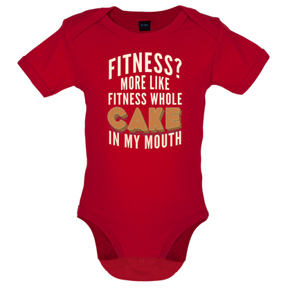 Fitness Cake In My Mouth Baby T Shirt