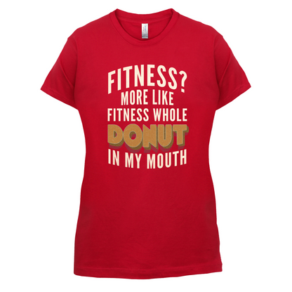 Fitness Donut In My Mouth T Shirt