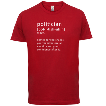 Funny Definition Politician T Shirt