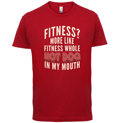 Fitness Hot Dog In My Mouth T Shirt