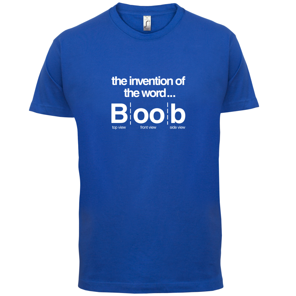 Invention Of Boob T Shirt