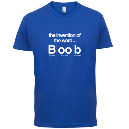 Invention Of Boob T Shirt