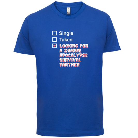 Single Taken Zombie Apocalypse T Shirt