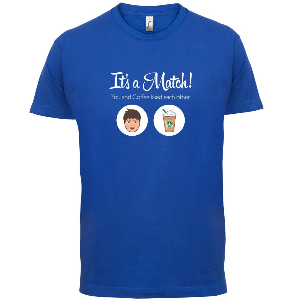 It's A Match Coffee Male T Shirt