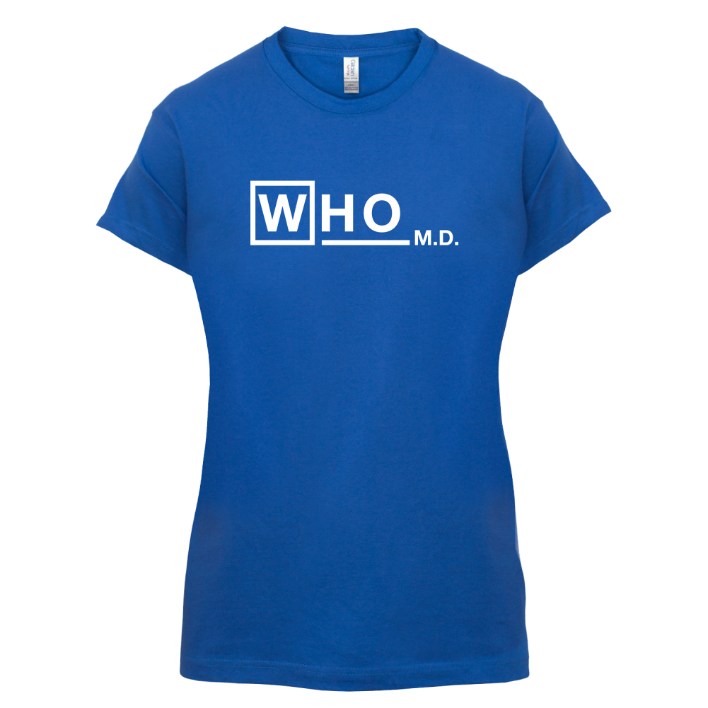WHO M.D T Shirt