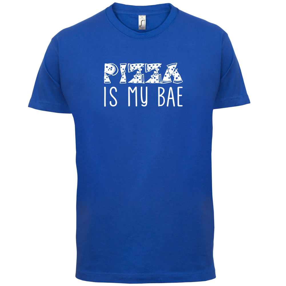Pizza Is My Bae T Shirt