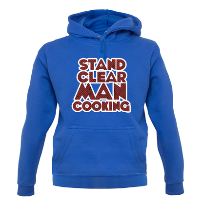 Stand Clear Man Cooking T Shirt