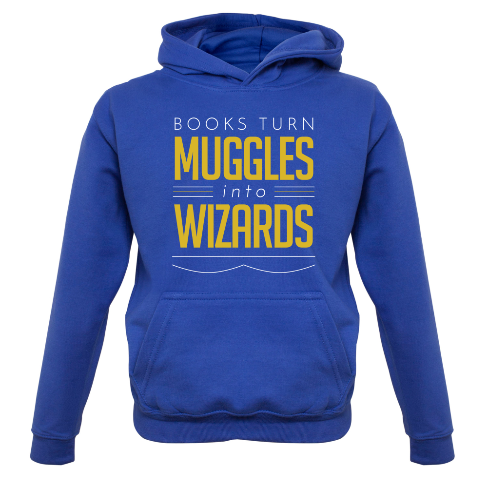 Books Turn Muggles Into Wizzards Kids T Shirt