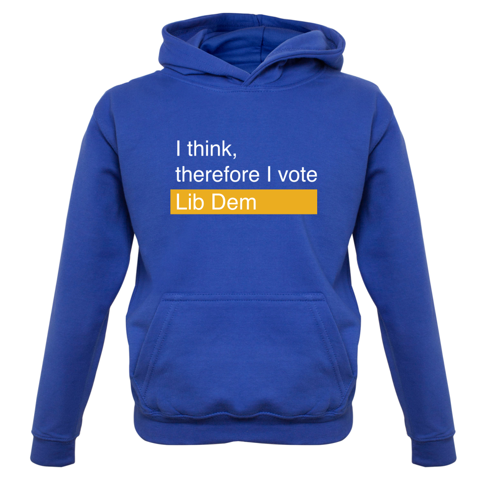 I think, therefore I vote Lib Dem Kids T Shirt