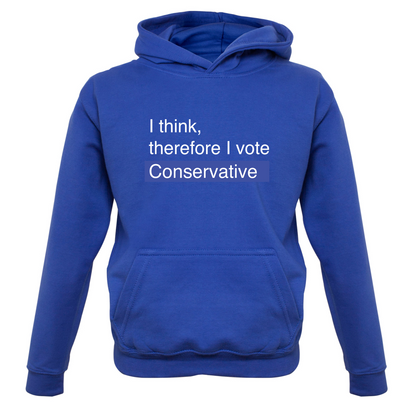 I think, therefore I vote Conservative Kids T Shirt