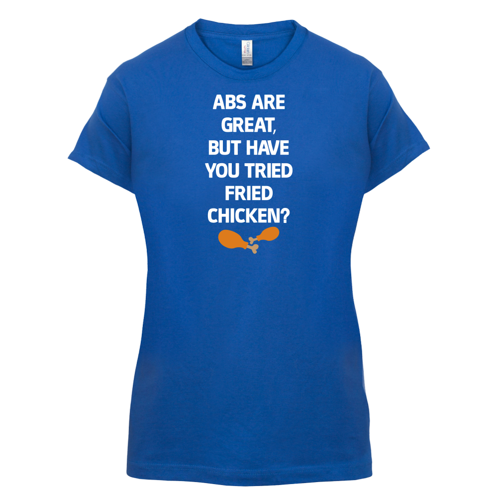 Abs Are Great, Fried Chicken  T Shirt