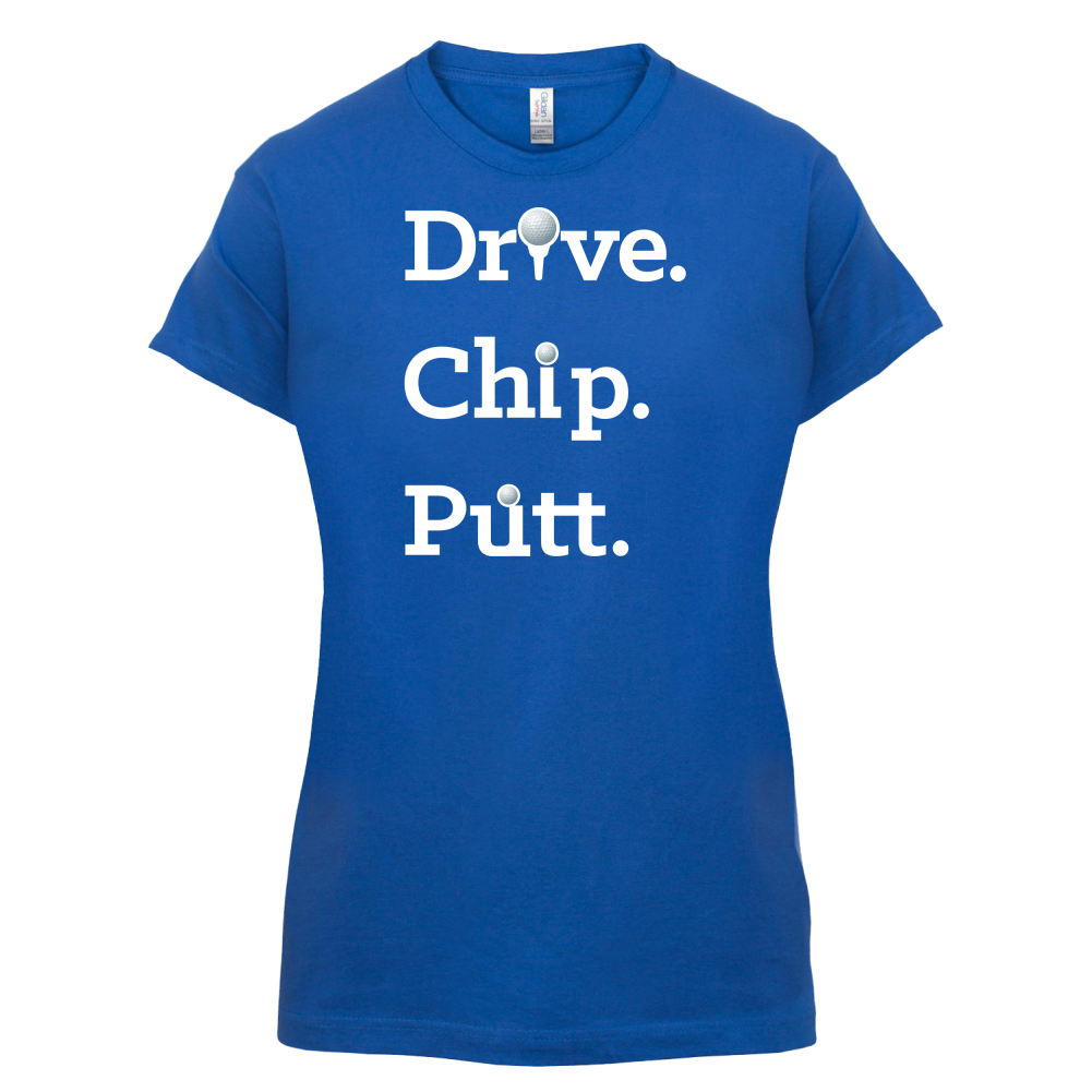 Drive Chip Putt T Shirt
