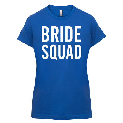 Bride Squad T Shirt