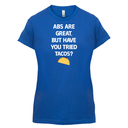 Abs Are Great, Taco's T Shirt