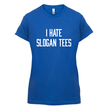 I Hate Slogan Tee's Kids T Shirt