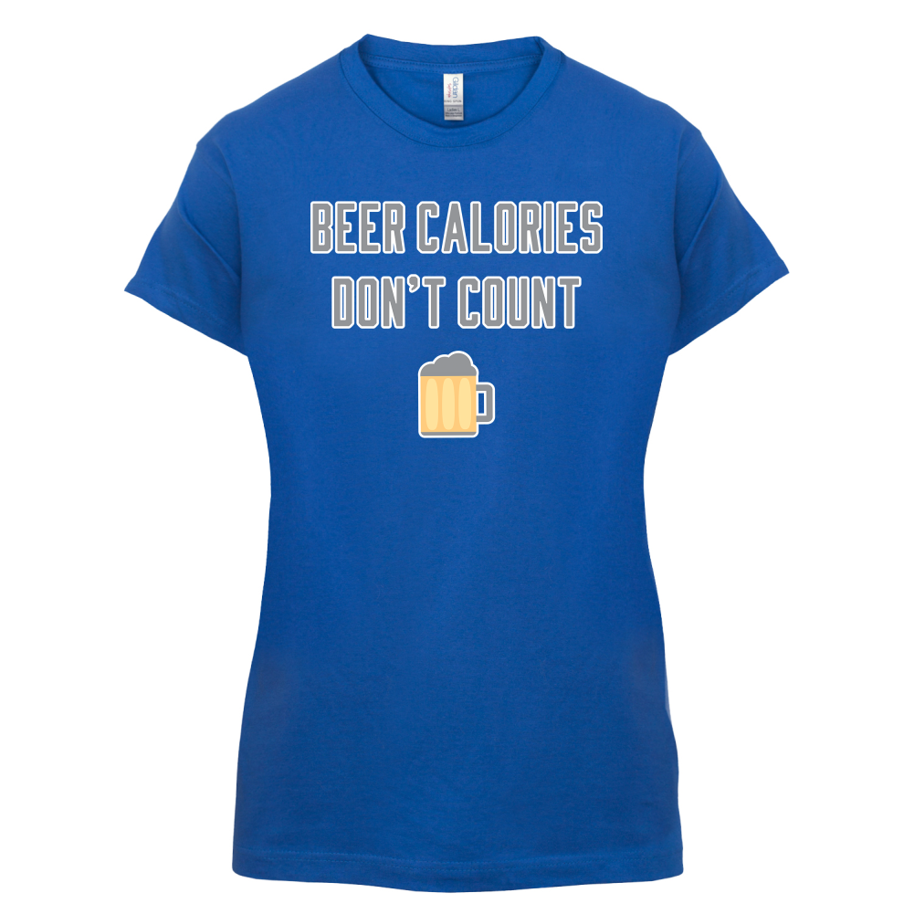 Beer Calories Dont Count  T Shirt